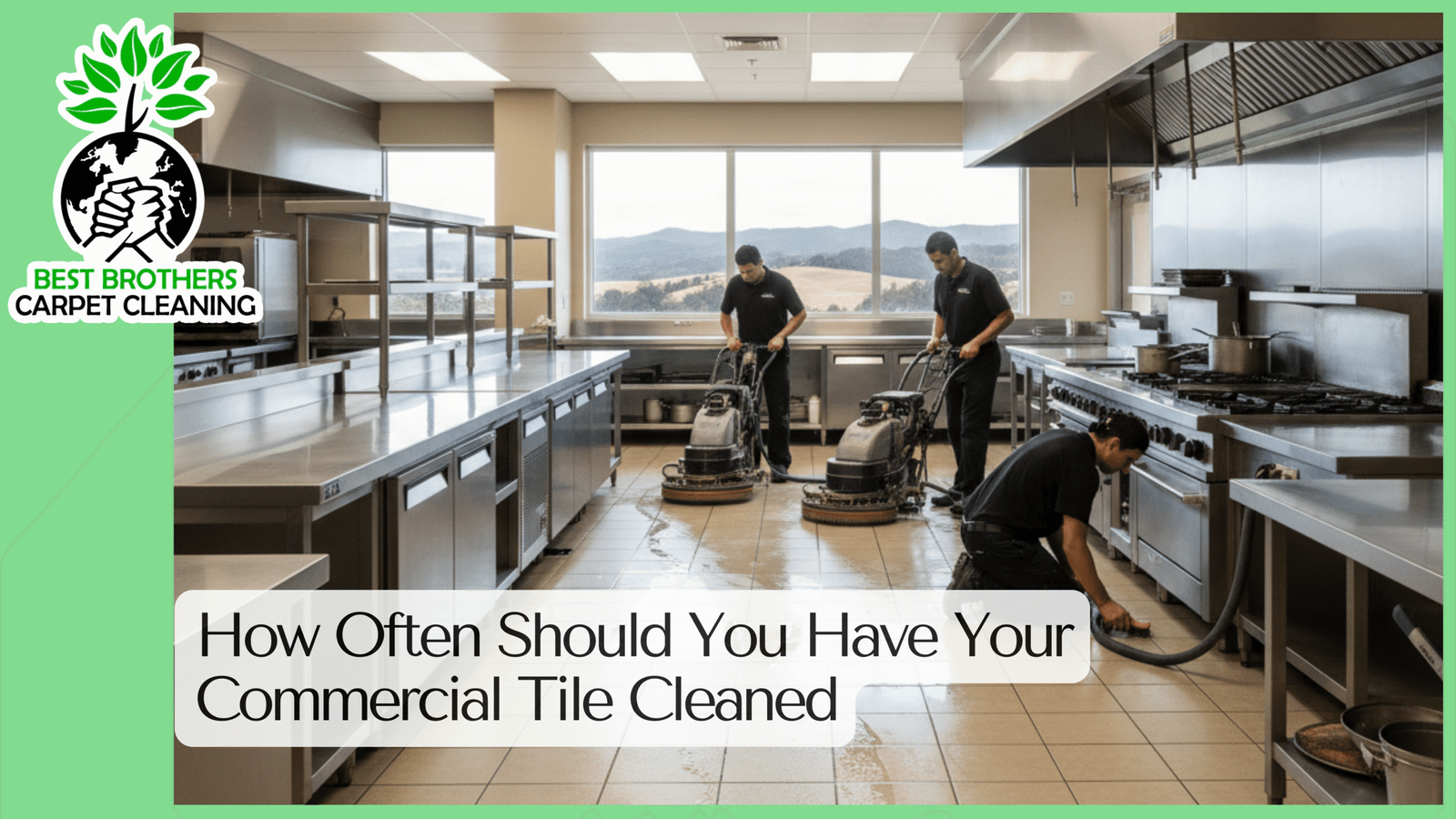 How Often Should You Have Your Commercial Tile Cleaned